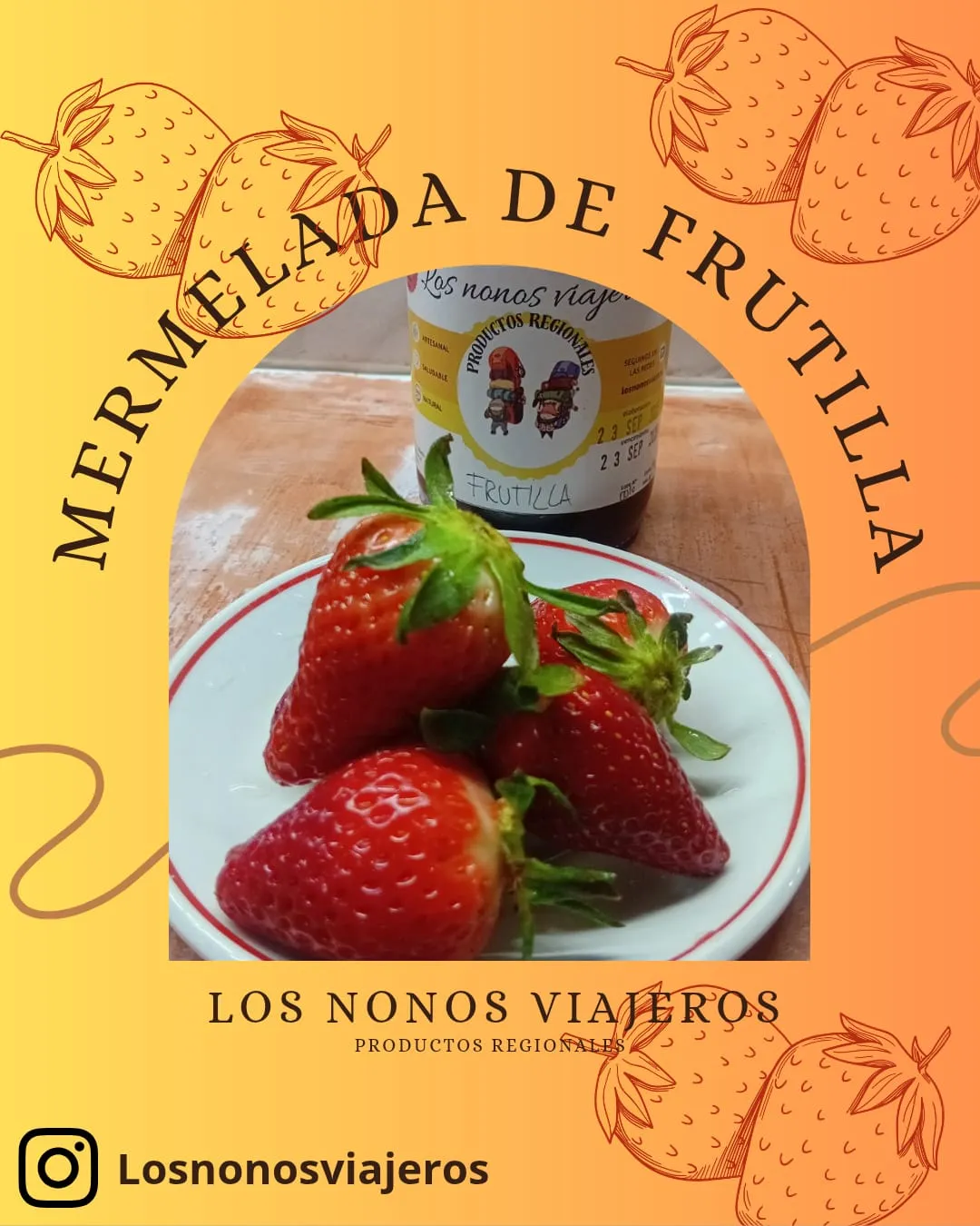Mermelada de frutillas LOS NONOS VIAJEROS
